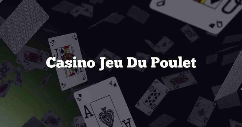 Découvrez le Jeu du Poulet Argent en Ligne en Français sans Depot